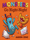 Cover image for Monsters Go Night-Night